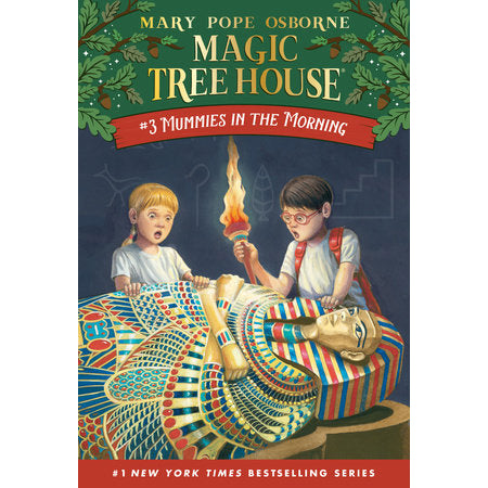 The Magic Treehouse #3 Mummies in the Morning
