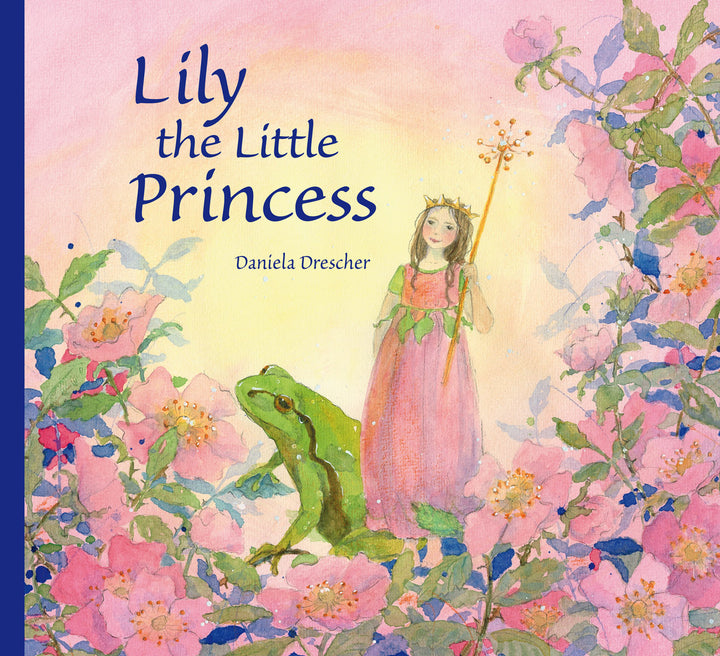 Lily the Little Princess (out of print)