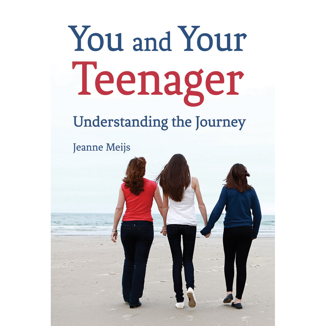 You and Your Teenager, Understanding the Journey