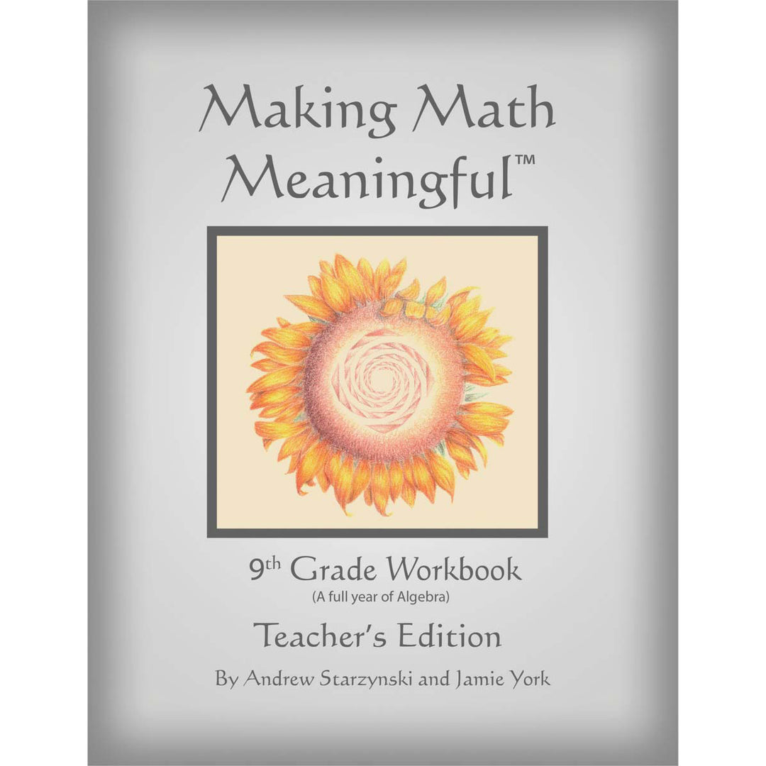 Making Math Meaningful: 9th Grade Teacher's Edition