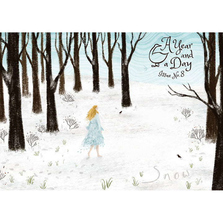 A Year and a Day, Issue 8: Snow