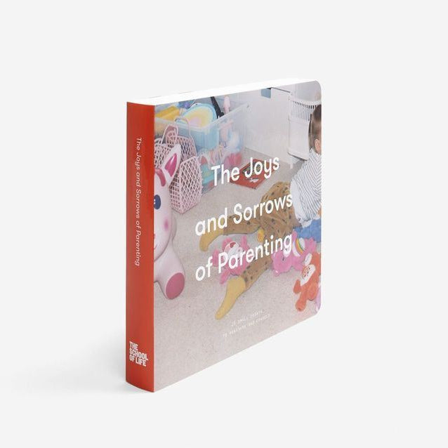 The Joys & Sorrows of Parenting