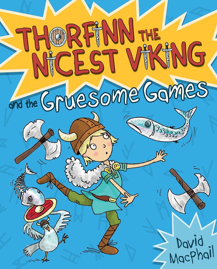 Thorfinn the Nicest Viking & the Gruesome Games (Book 2 in the Series)