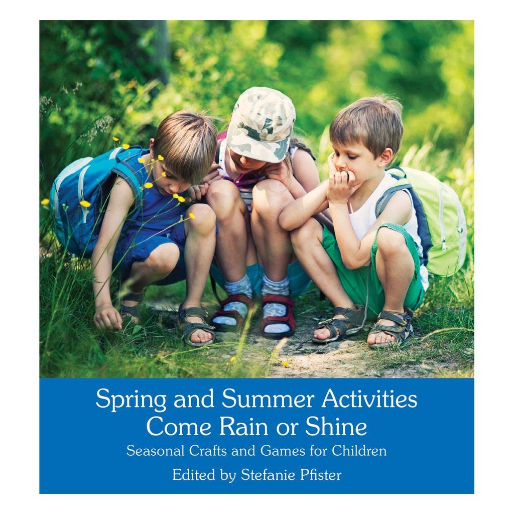 Spring & Summer Activities Come Rain or Shine