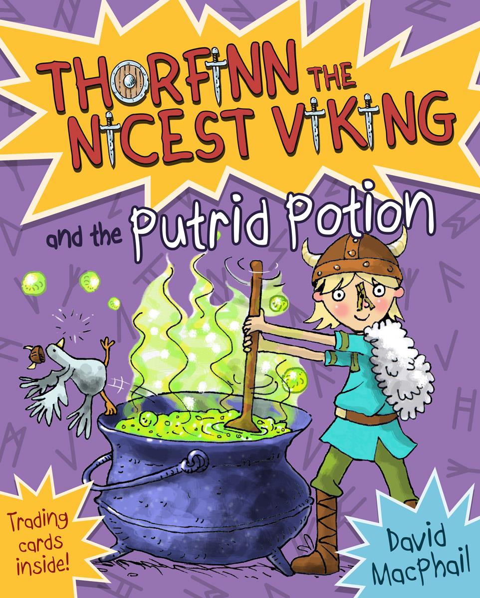 Thorfinn the Nicest Viking & the Putrid Potion (Book 8 in the Series)