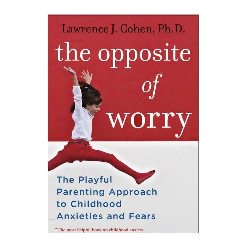 The Opposite of Worry