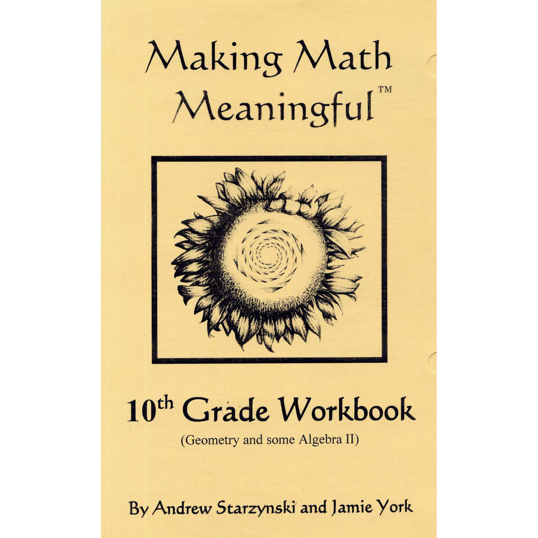 Making Math Meaningful: 10th Grade Student Edition