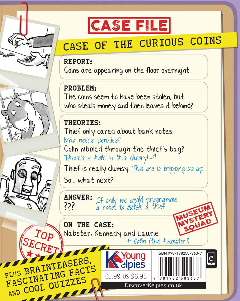Museum Mystery Squad and the Case of the Curious Coins (Book III in the Series)