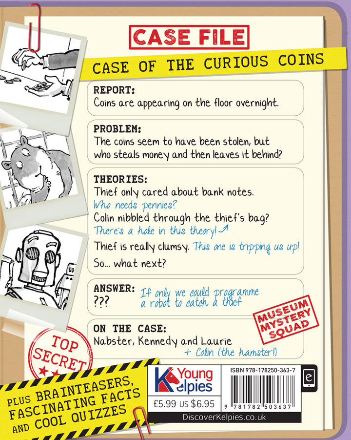 Museum Mystery Squad and the Case of the Curious Coins (Book III in the Series)