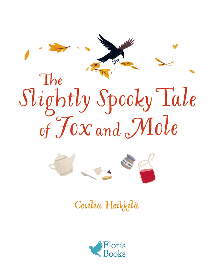 The Slightly Spooky Tale of Fox and Mole