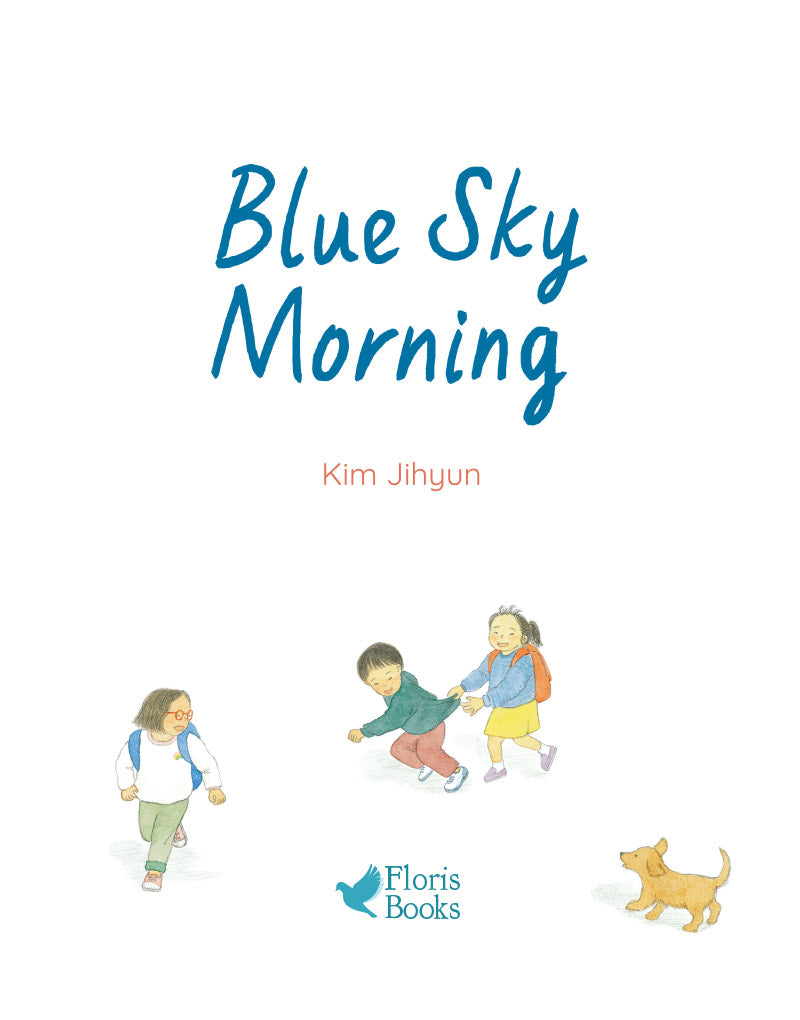 Blue Sky Morning