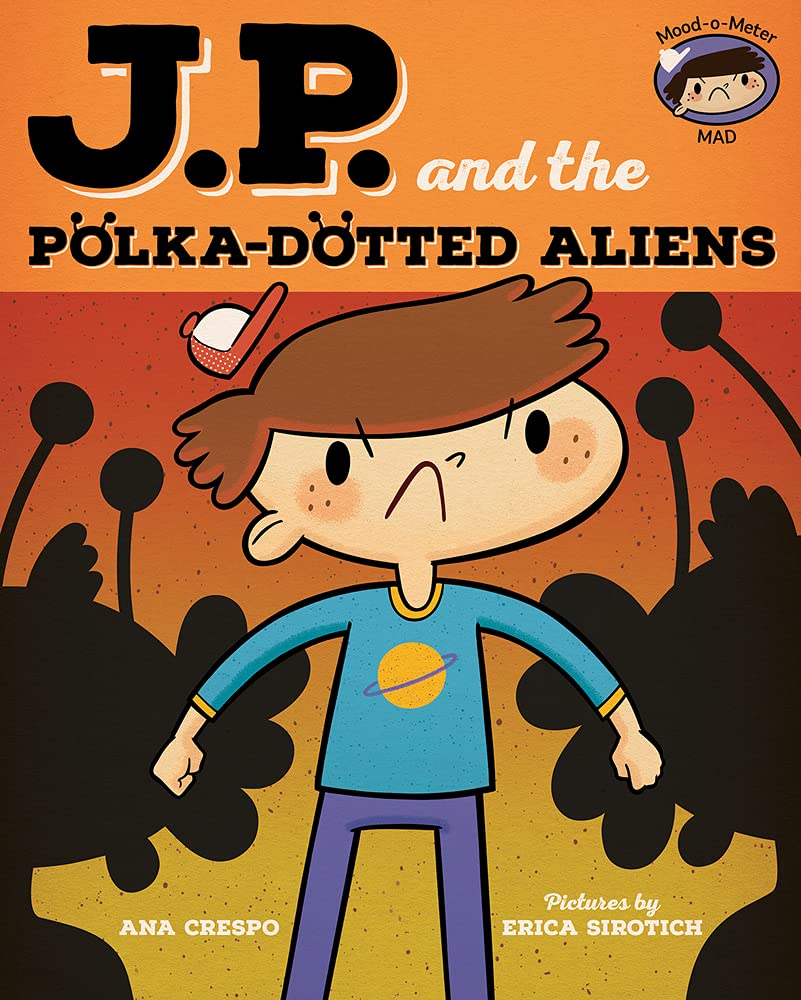 JP and the Polka-Dotted Aliens: Feeling Angry (secondhand)