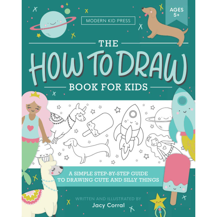 The How to Draw Book for Kids