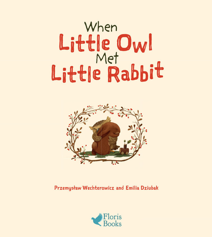 When Little Owl Met Little Rabbit
