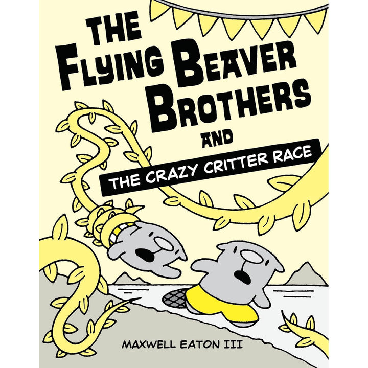 The Flying Beaver Brothers (Book 6) and the Crazy Critter Race