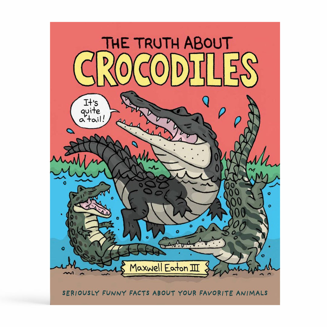 The Truth About Crocodiles – Nest