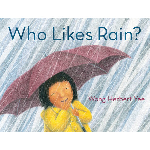 Who Likes Rain?