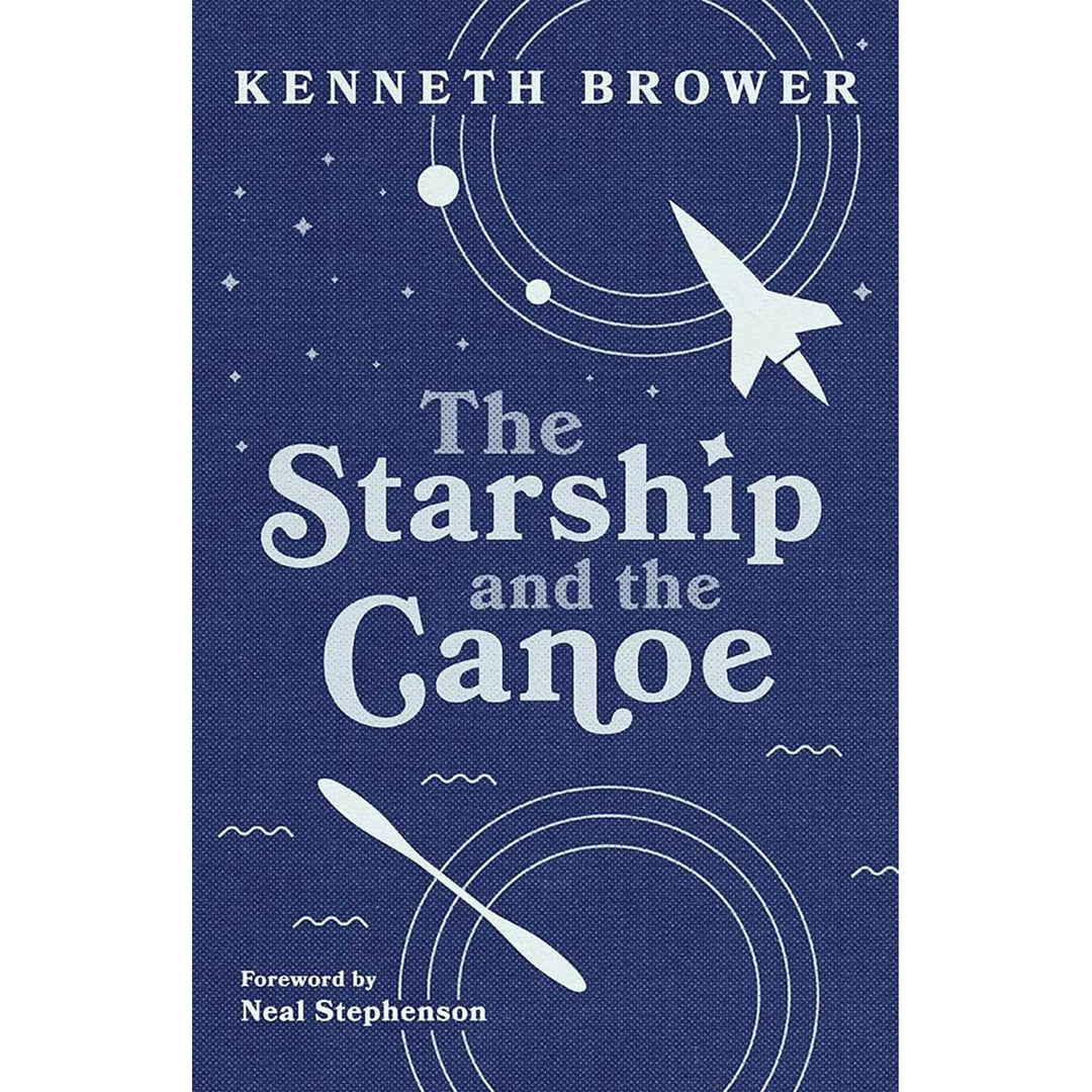 The Starship and the Canoe