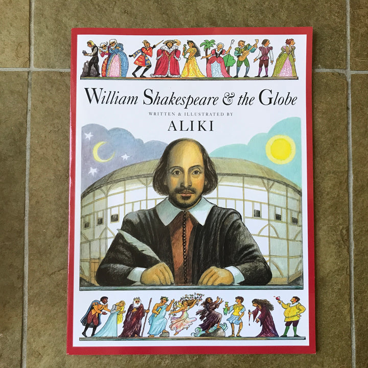 William Shakespeare & the Globe
