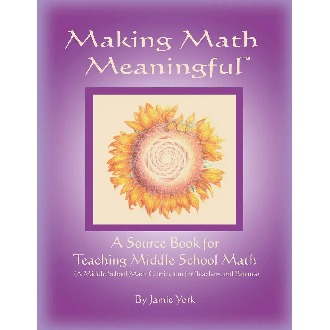 Making Maths Meaningful: A Source Book for Teaching Middle School Math (Gr 6-8)
