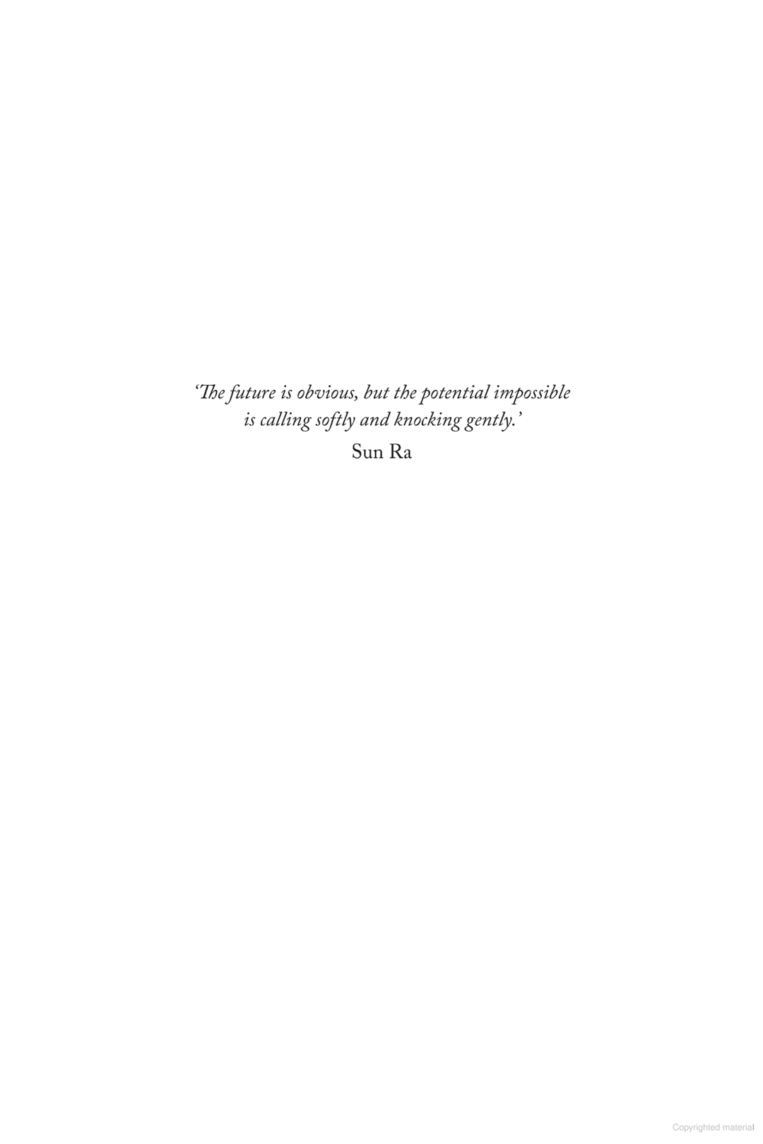 How to Fall in Love with the Future