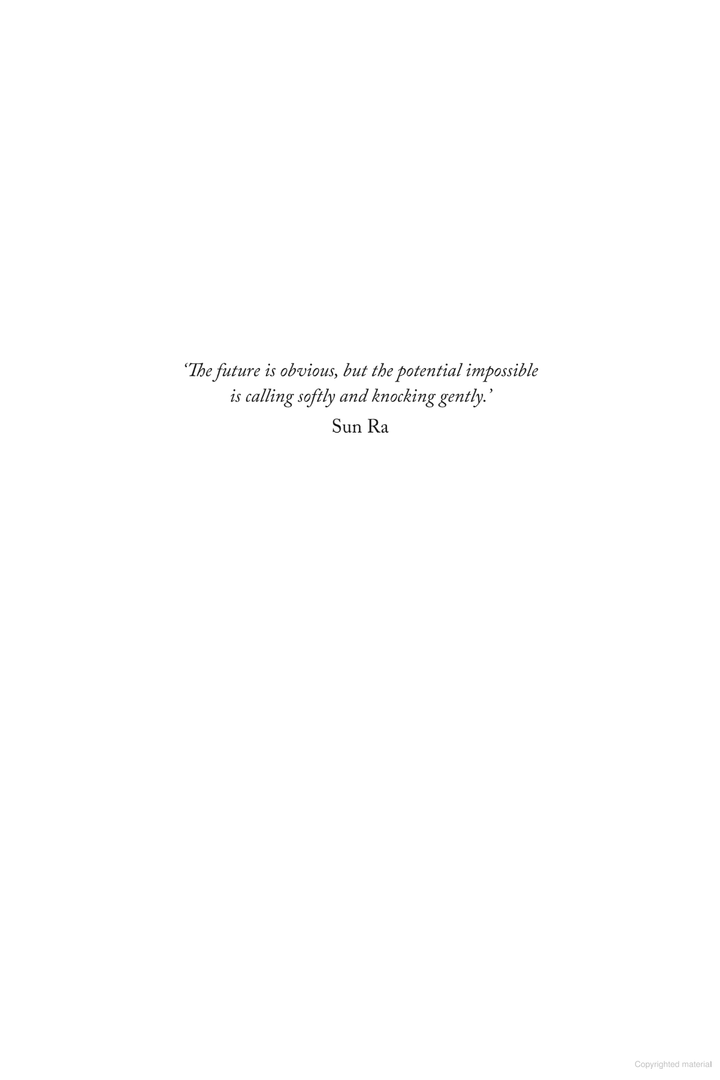 How to Fall in Love with the Future