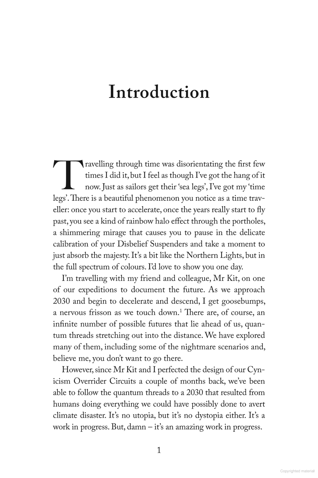 How to Fall in Love with the Future