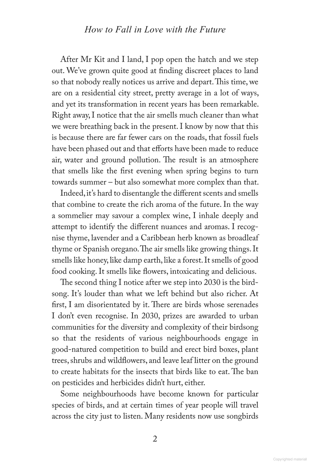 How to Fall in Love with the Future