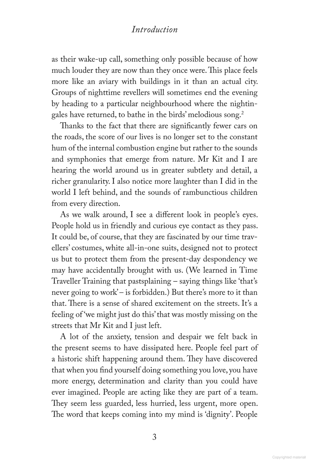 How to Fall in Love with the Future