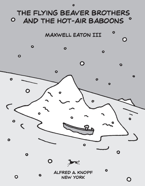 The Flying Beaver Brothers (Book 5) and the Hot Air Baboons