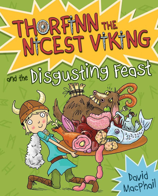 Thorfinn the Nicest Viking & the Disgusting Feast (Book 4 in the Series)