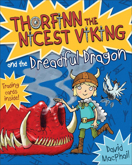 Thorfinn the Nicest Viking & the Dreadful Dragon (Book 7 in the Series)