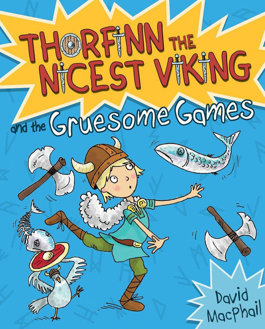 Thorfinn the Nicest Viking & the Gruesome Games (Book 2 in the Series)
