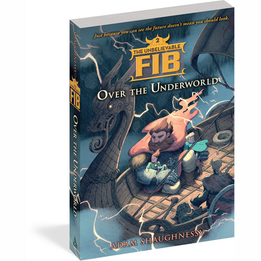 The Unbelievable FIB: Over the Underworld (Book II)
